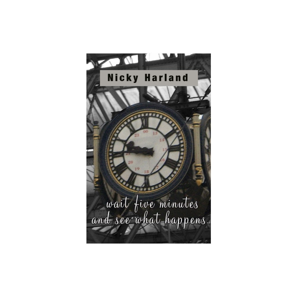 The Conrad Press Wait five minutes and see what happens (häftad, eng)