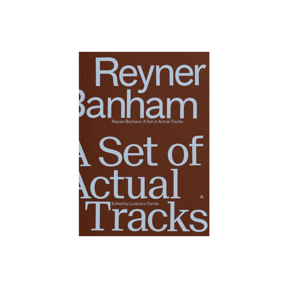 Architectural Association Publications Reyner Banham (häftad, eng)