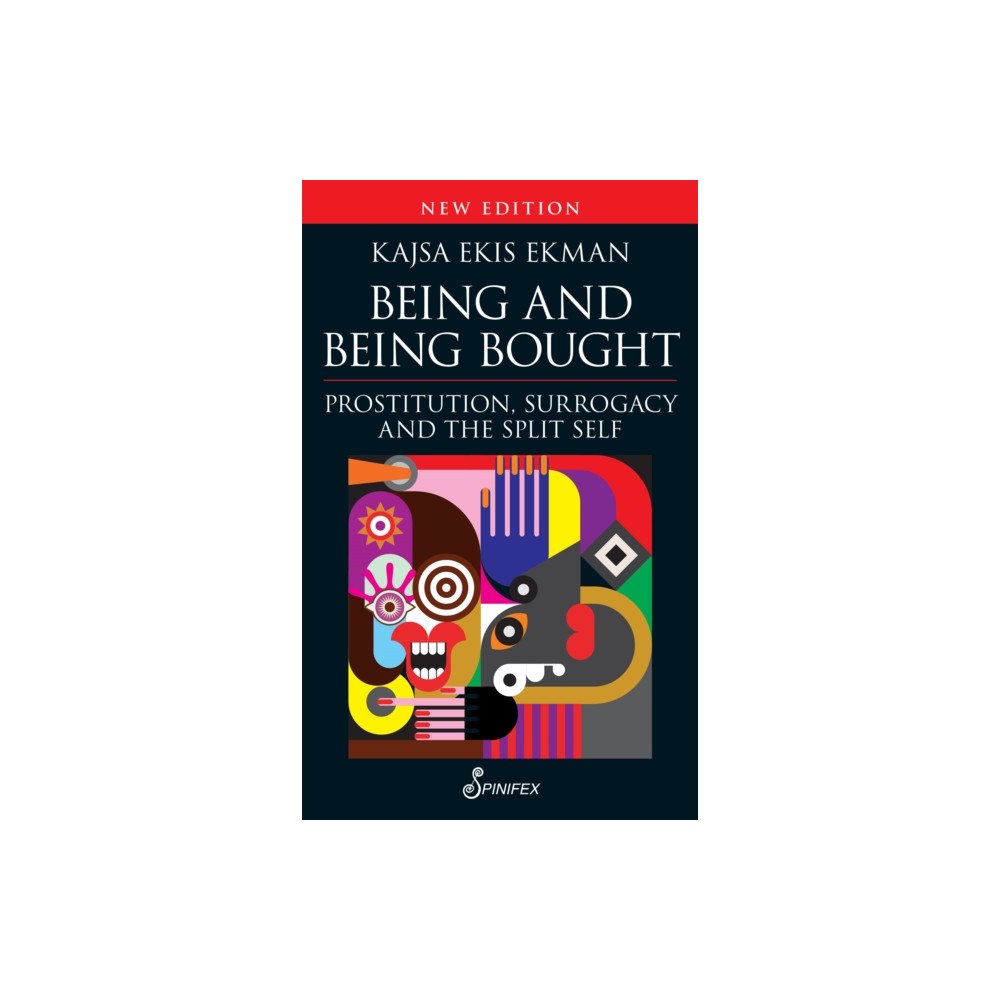 Spinifex Press Being and Being Bought (häftad, eng)