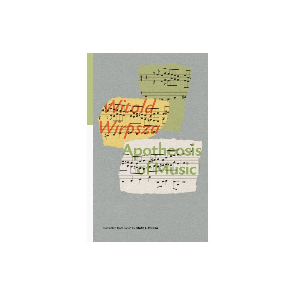 World Poetry Books Apotheosis of Music: Selected Poems (häftad, eng)