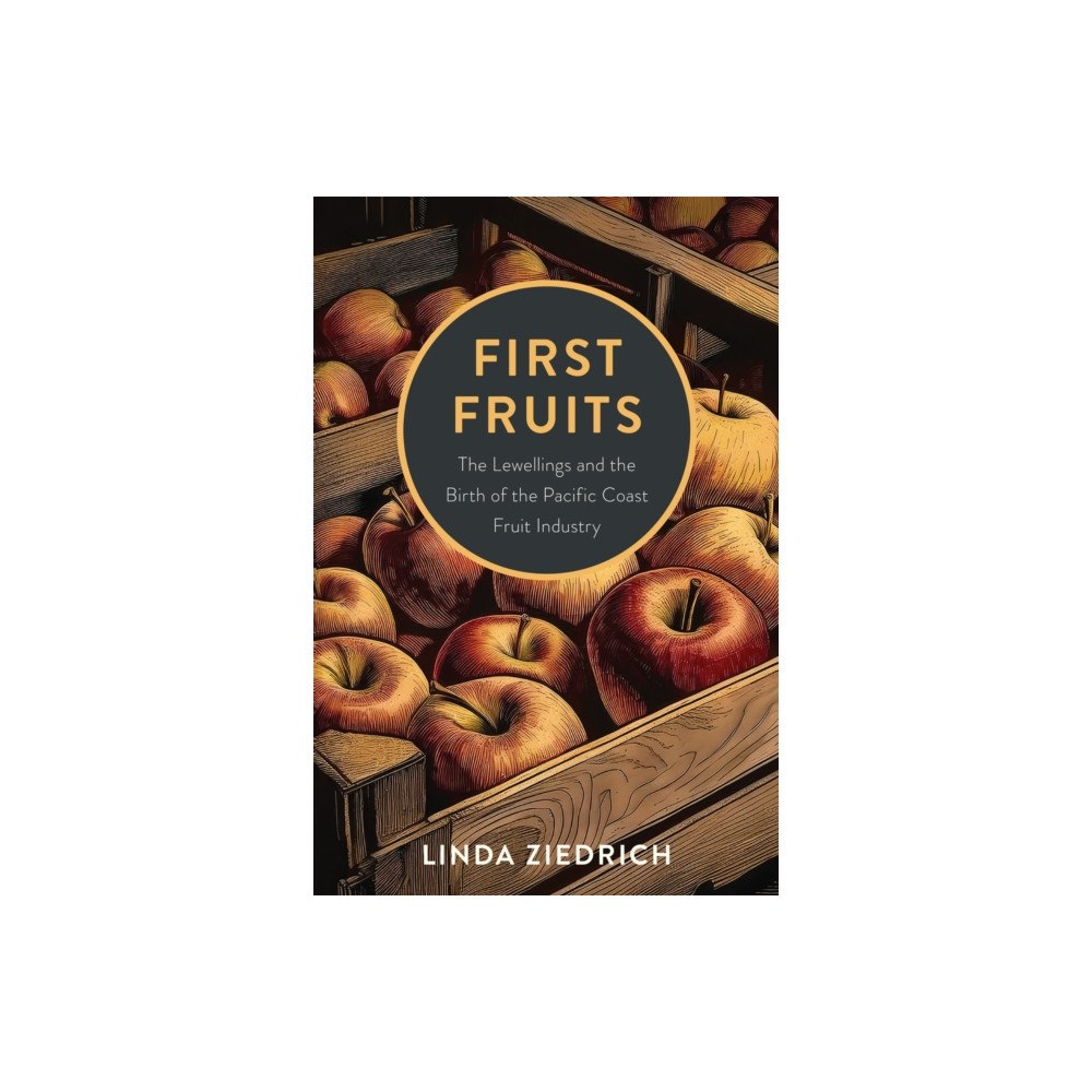 Oregon State University First Fruits (häftad, eng)