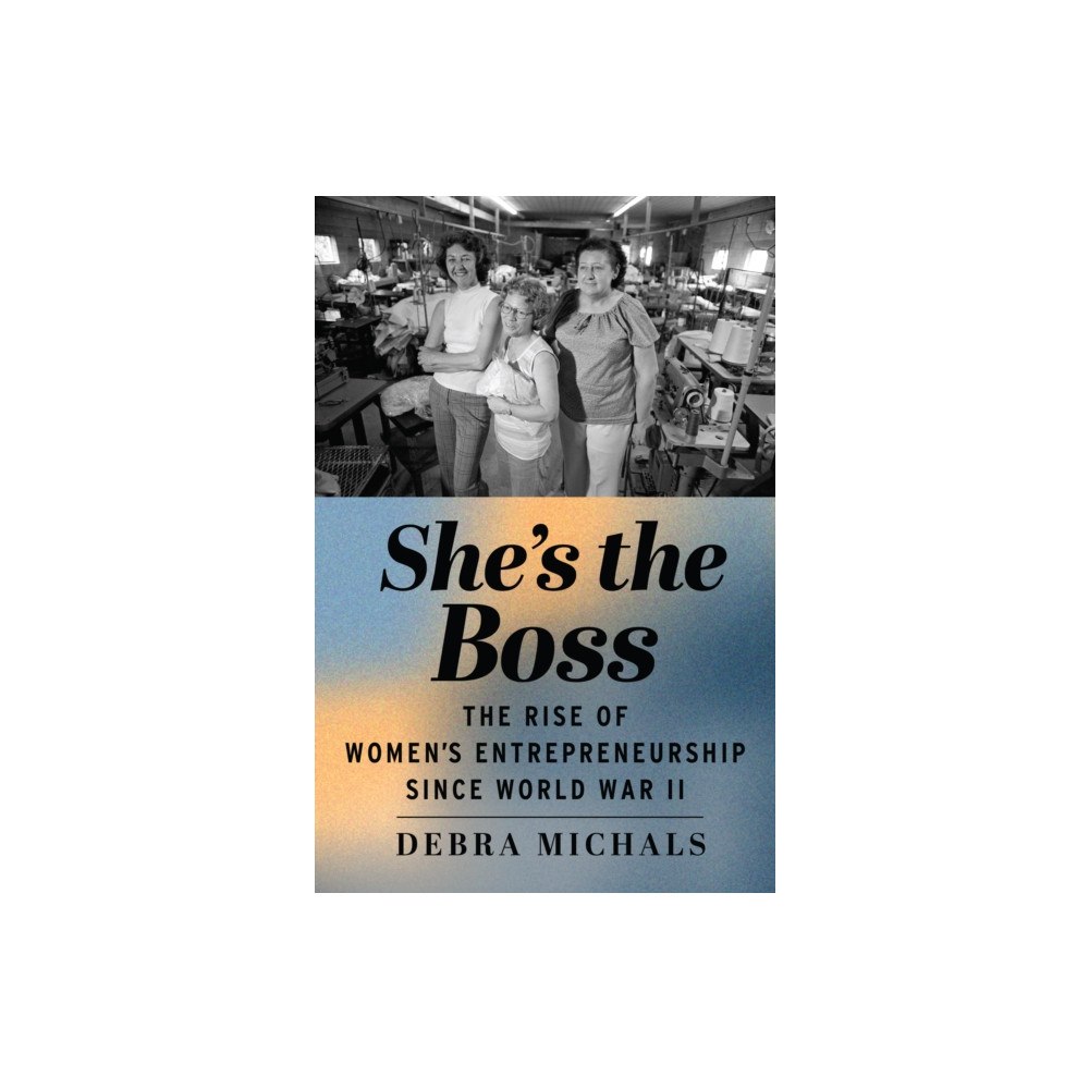 Rutgers University Press She's the Boss (häftad, eng)