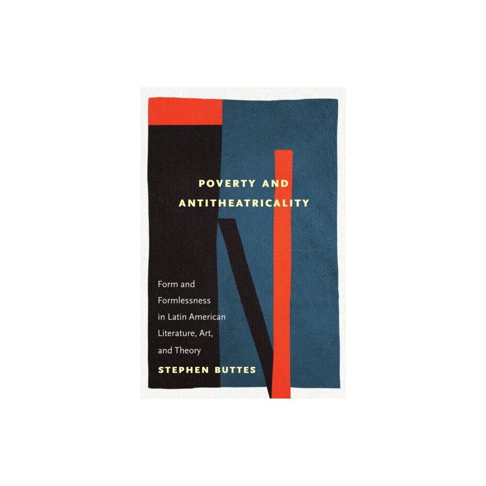 Rutgers University Press Poverty and Antitheatricality (häftad, eng)