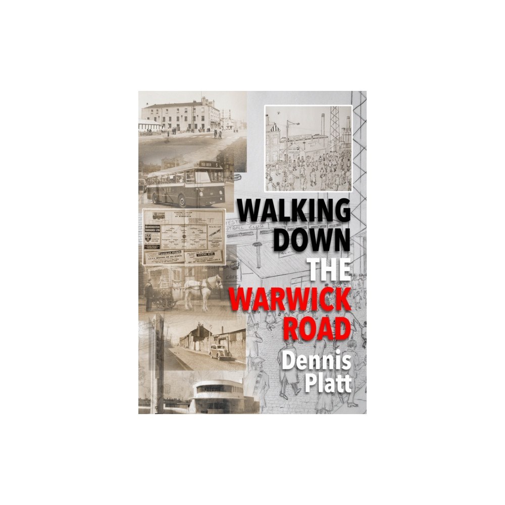 i2i Publishing Walking Down the Warwick Road (häftad, eng)