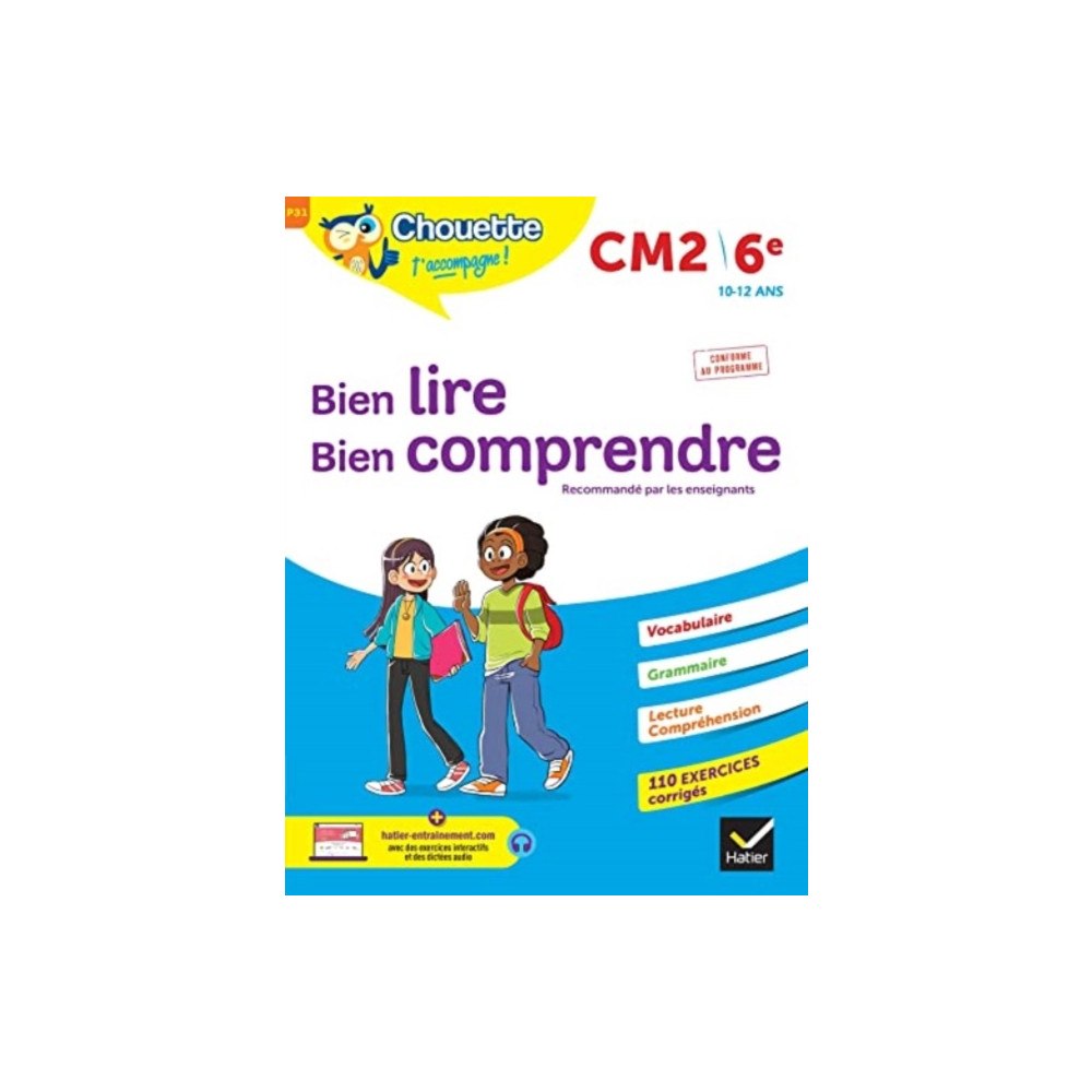 Editions Hatier Chouette - Bien lire, bien comprendre CM2/6e (häftad, fre)