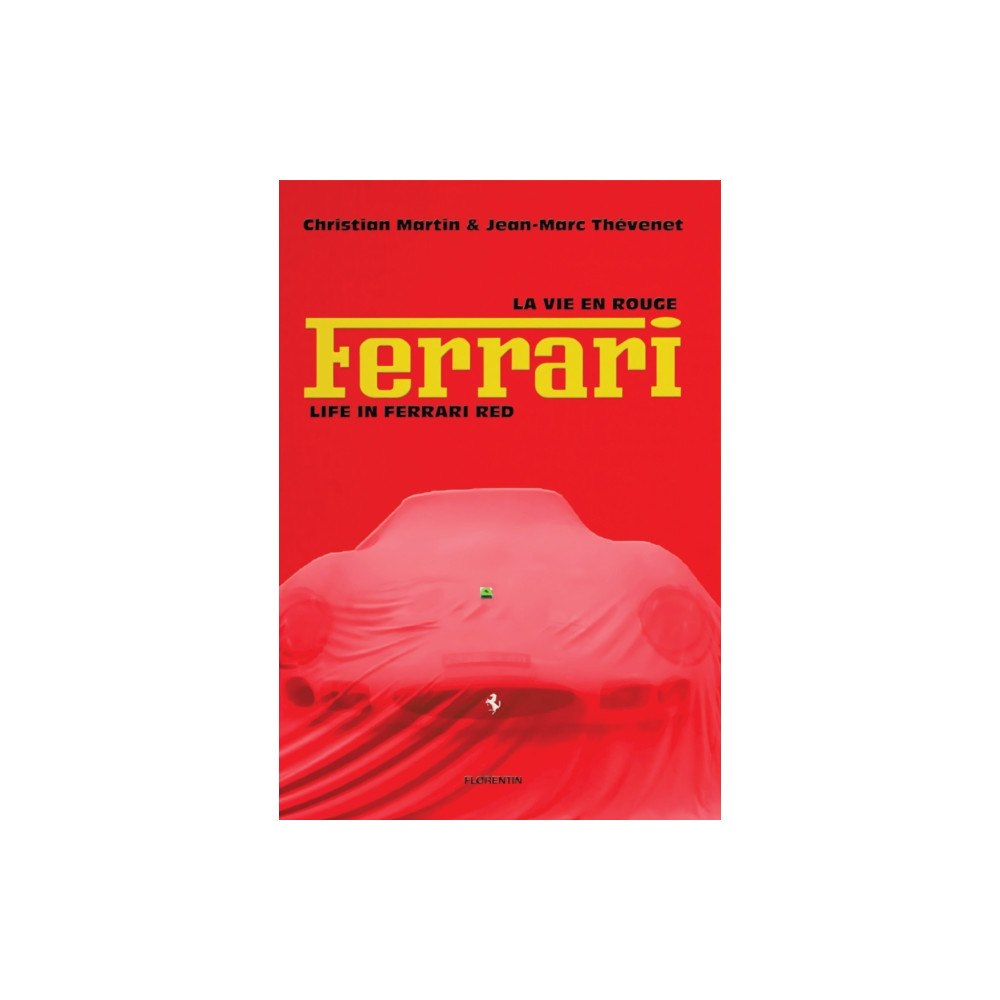 Florentin Life in Ferrari Red (inbunden, eng)