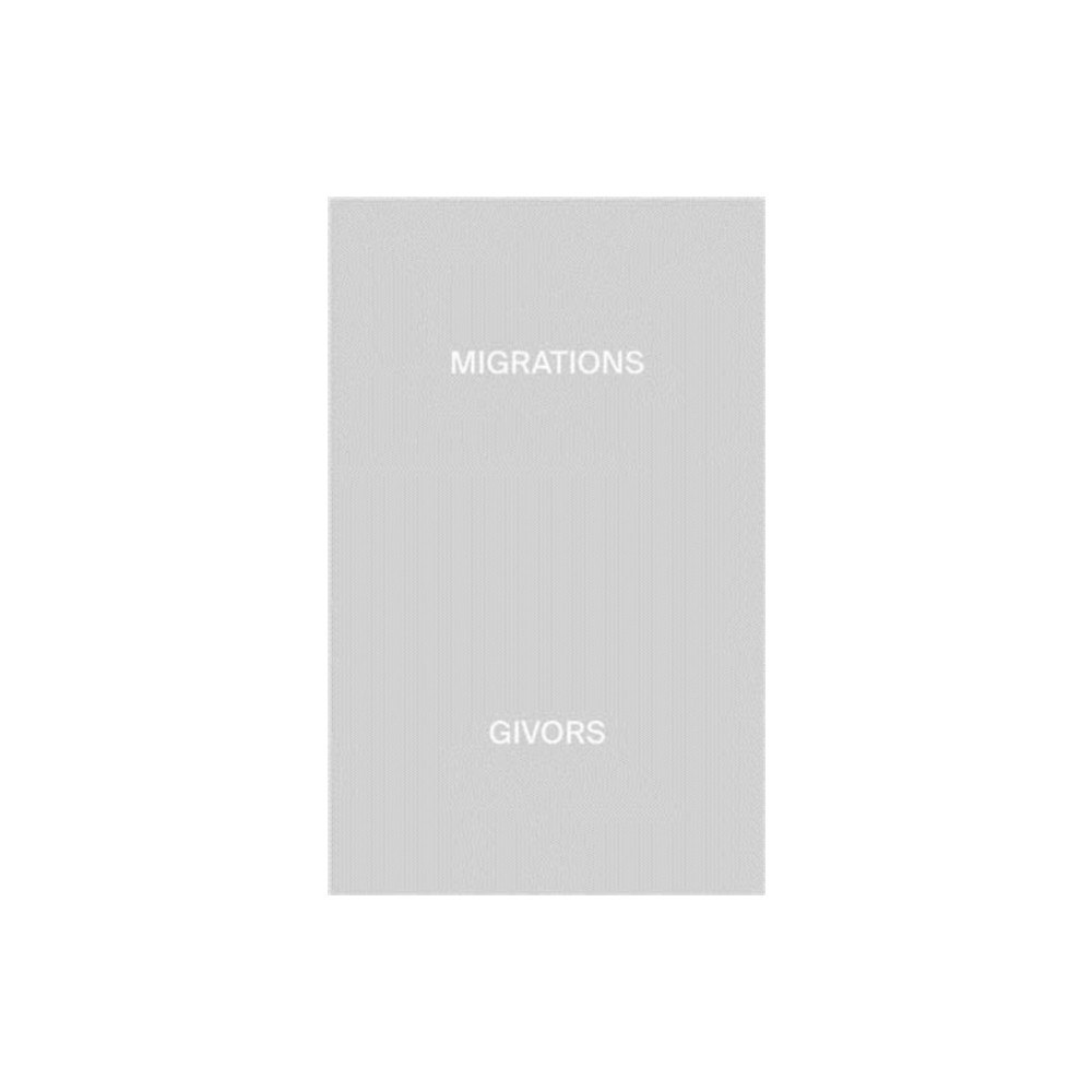 RVB Books MIGRATIONS, GIVORS (inbunden, eng)