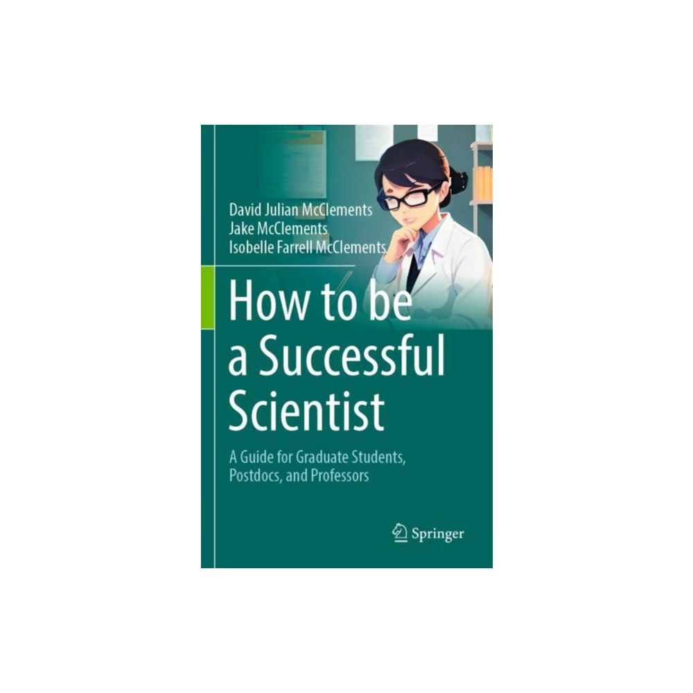 Springer International Publishing AG How to be a Successful Scientist (häftad, eng)