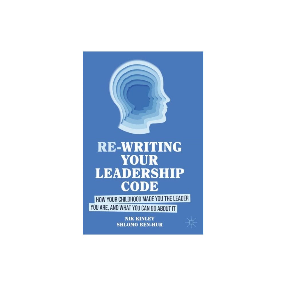 Springer International Publishing AG Re-writing your Leadership Code (häftad, eng)