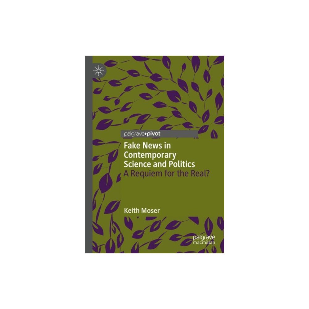 Springer International Publishing AG Fake News in Contemporary Science and Politics (häftad, eng)