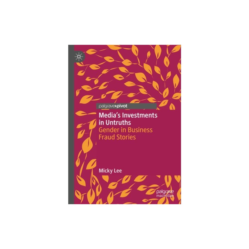 Springer International Publishing AG Media's Investments in Untruths (inbunden, eng)