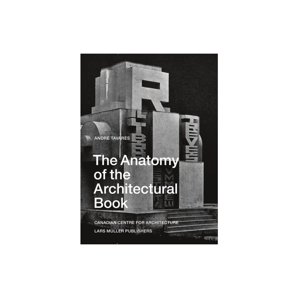 Birkhauser Verlag AG Anatomy of the Architectural Book (häftad, eng)