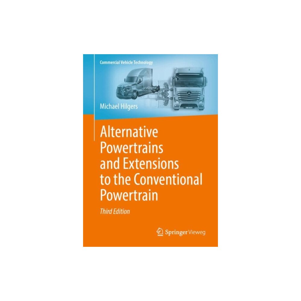 Springer Fachmedien Wiesbaden Alternative Powertrains and Extensions to the Conventional Powertrain (häftad, eng)