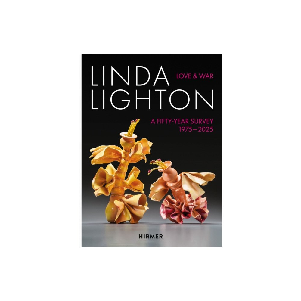 Hirmer Verlag Linda Lighton: Love and War (inbunden, eng)