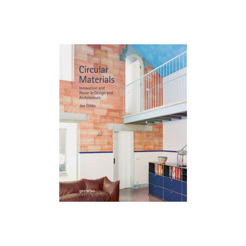 Die Gestalten Verlag Circular Materials (inbunden, eng)