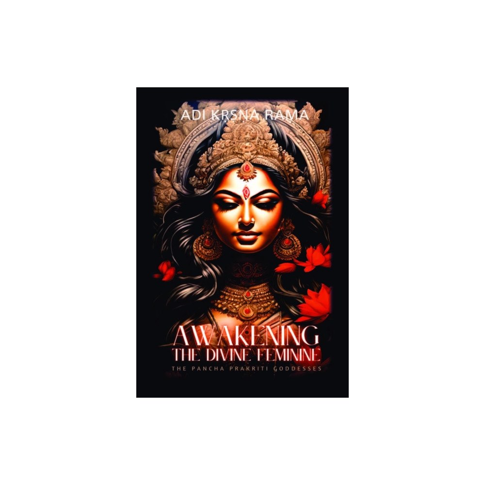 Motilal Banarsidass Publications Awakening the Divine Feminine (häftad, eng)