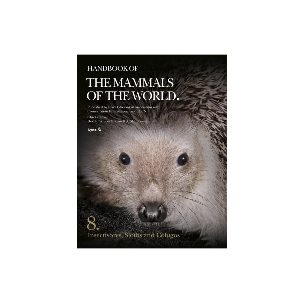 Alada Books, S.L. Handbook of the Mammals of the World - Volume 8 (inbunden, eng)