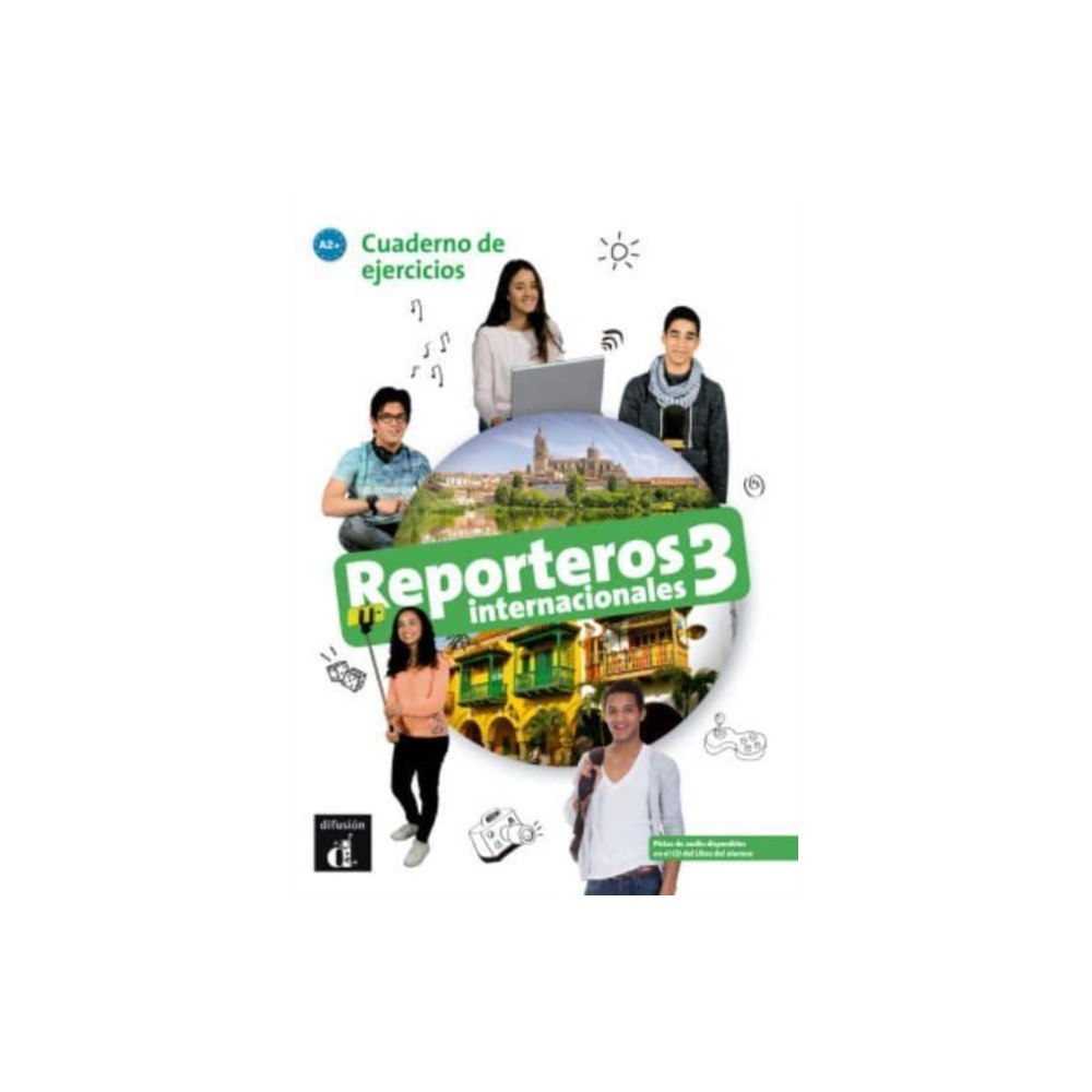 Difusion Centro de Publicacion y Publicaciones de  Reporteros internacionales 3 - Cuaderno de ejercicios. A2+ (häftad, spa)
