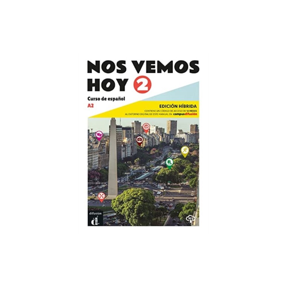 Difusion Centro de Publicacion y Publicaciones de  Nos vemos hoy 2 - Edicion hibrida para estudiantes + audio MP3. A2 (häftad, spa)