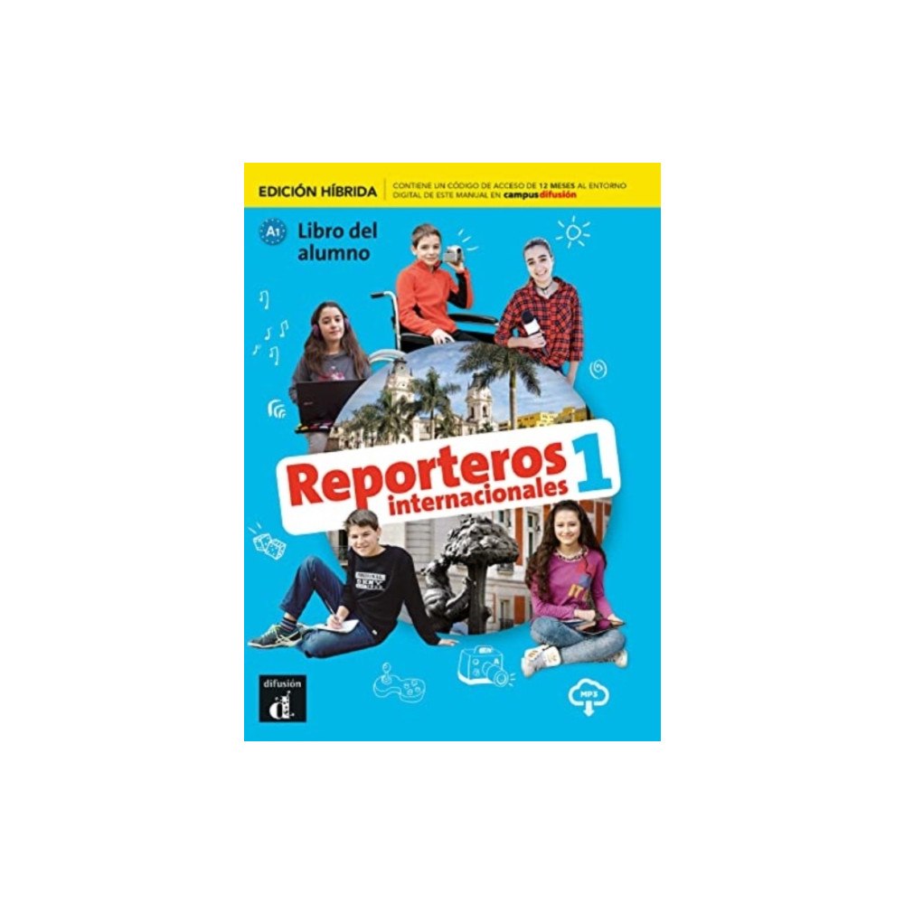 Difusion Centro de Publicacion y Publicaciones de  Reporteros internacionales 1 - Edicion hibrida - Libro del alumno + audio MP3. A1 (häftad, spa)