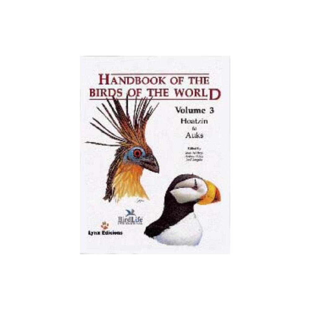 Alada Books, S.L. Handbook of the Birds of the World. Vol.3 (inbunden, eng)