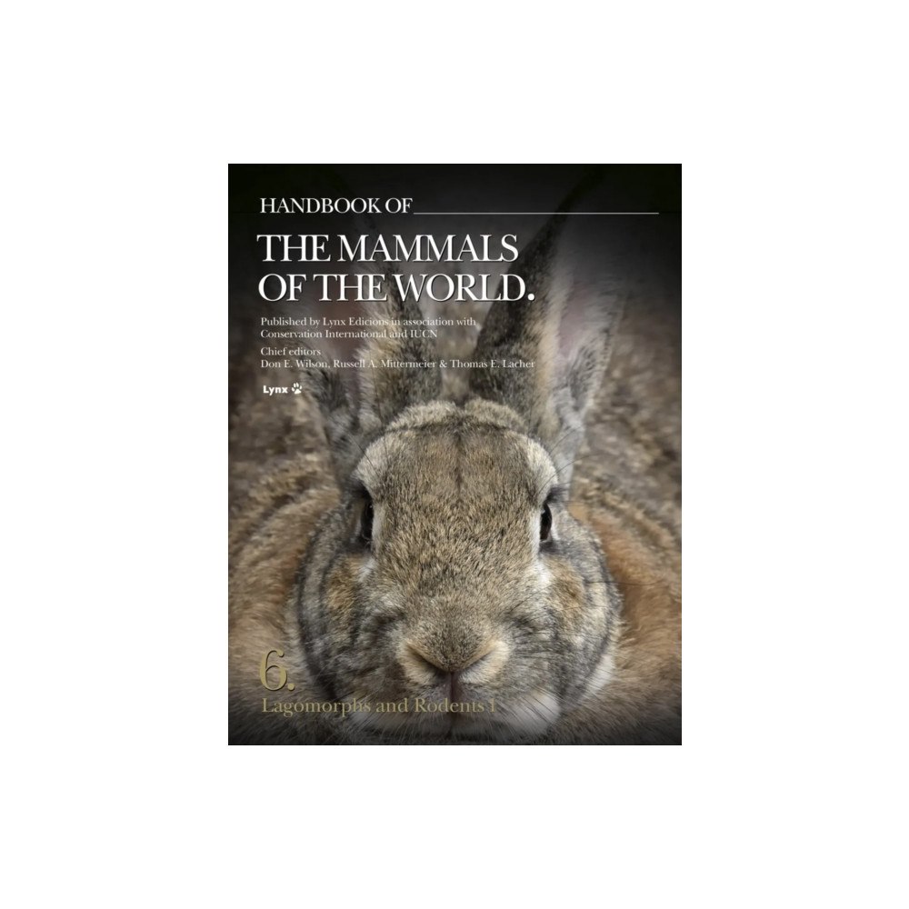 Alada Books, S.L. Handbook of the Mammals of the World. Vol.6 (inbunden, eng)