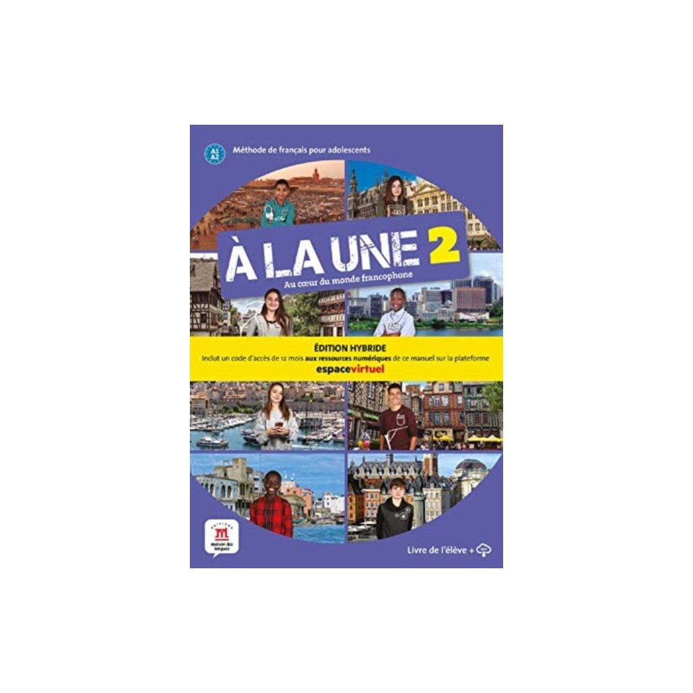 Difusion Centro de Publicacion y Publicaciones de  A la une 2 - Edition hybride - Livre de l'eleve + audio MP3. A1-A2 (häftad, fre)