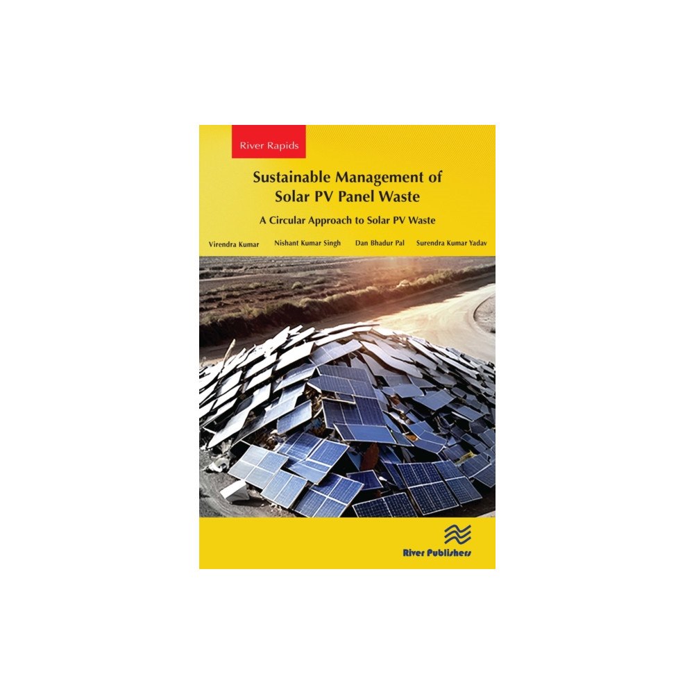River Publishers Sustainable Management of Solar PV Panel Waste (häftad, eng)