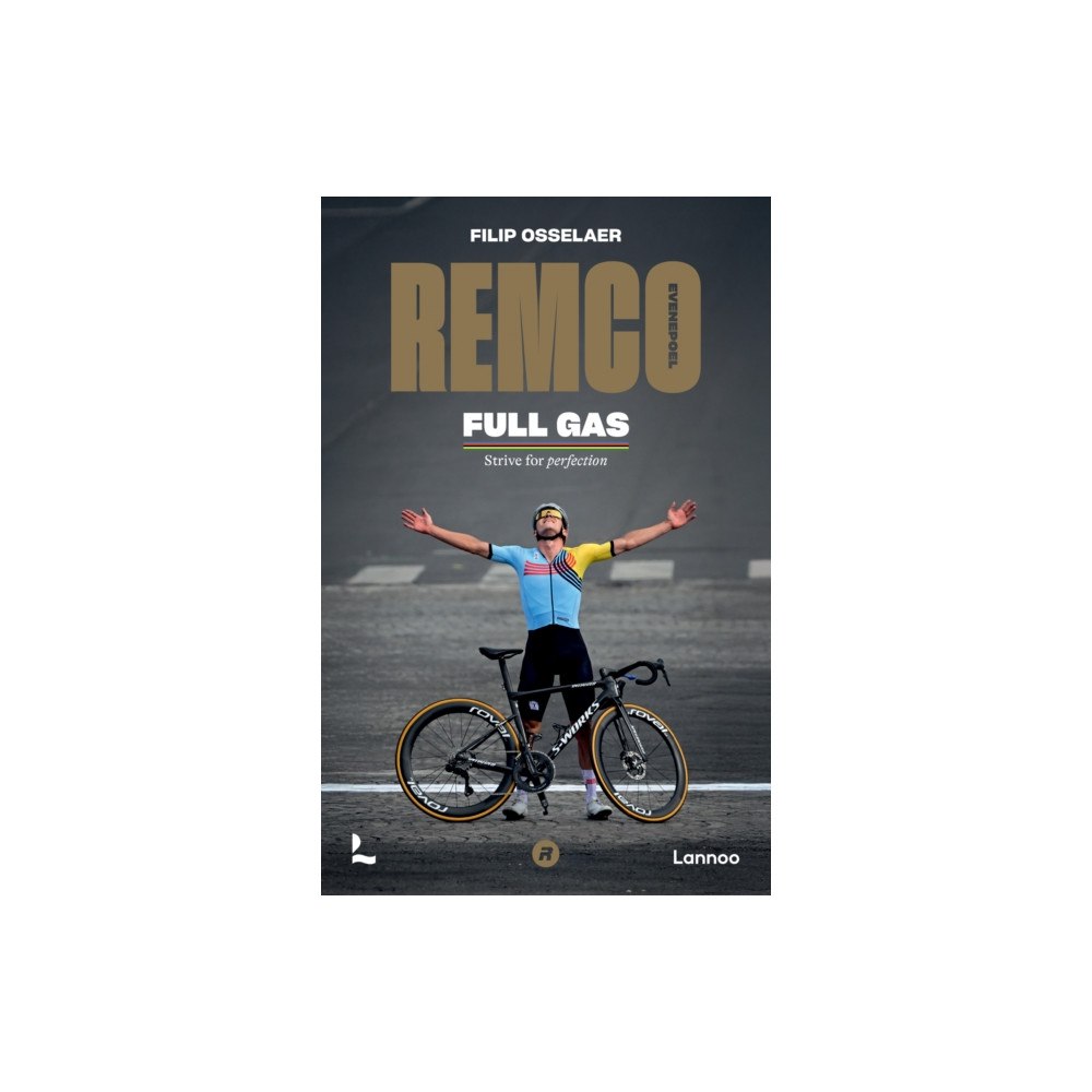 Lannoo Publishers Remco Evenepoel Full Gas (häftad, eng)