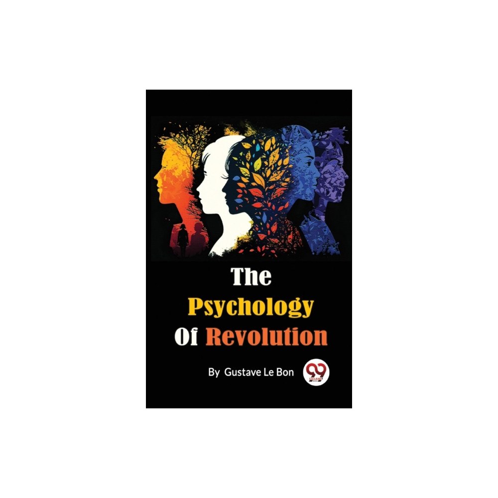 Double 9 Books LLP The Psychology of Revolution (häftad, eng)