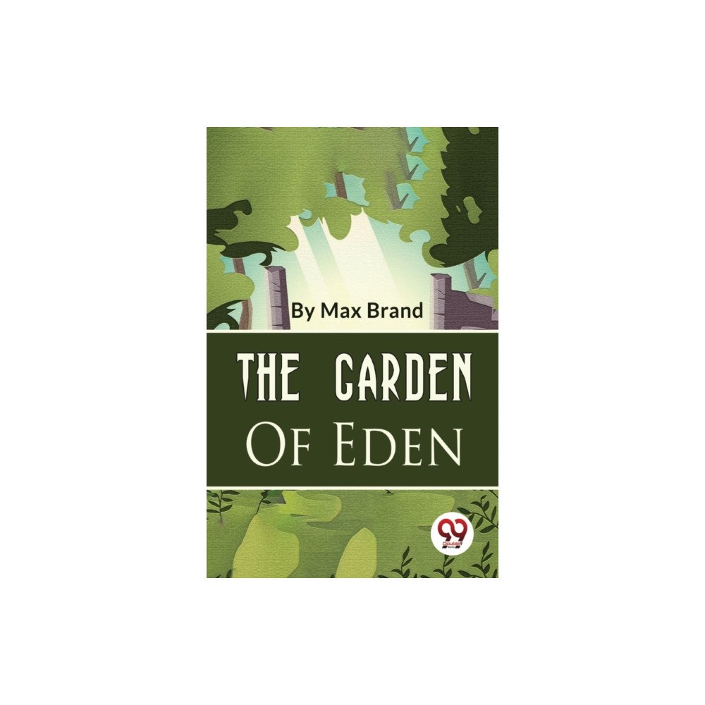 Double 9 Books LLP The Garden of Eden (häftad, eng)