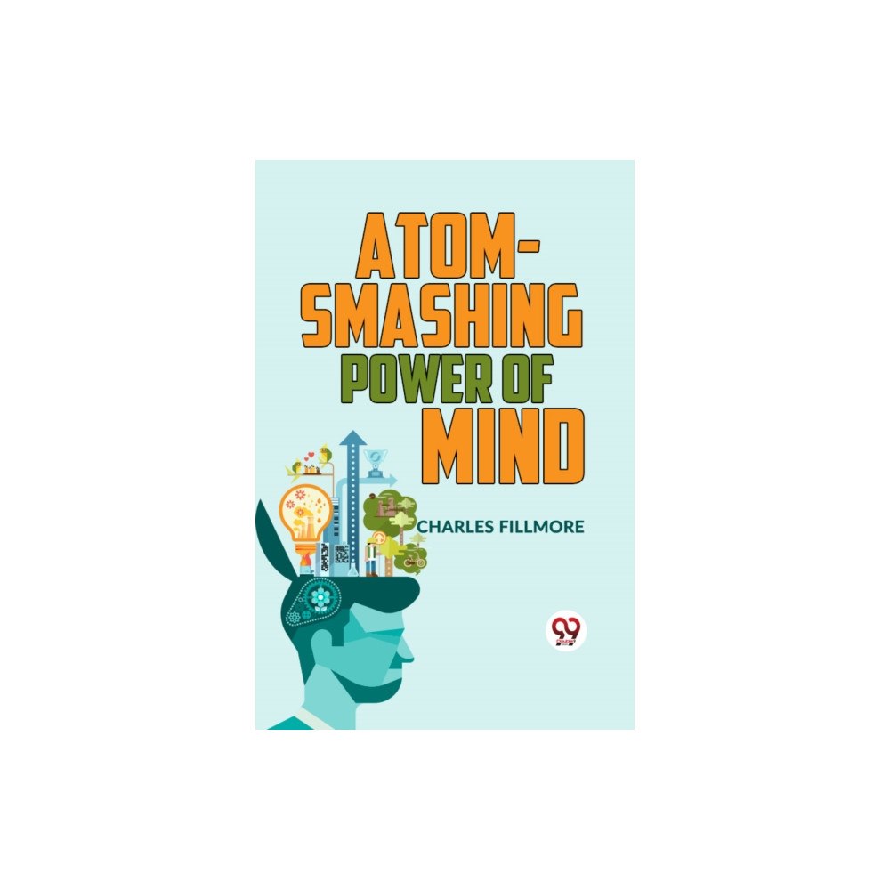 Double 9 Books LLP Atom-Smashing Power of Mind (häftad, eng)