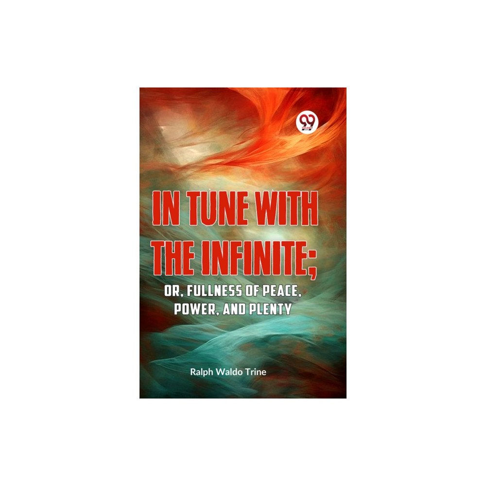 Double 9 Books LLP In Tune with the Infinite (häftad, eng)