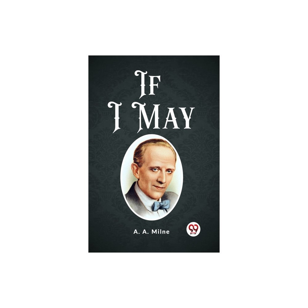 Double 9 Books LLP If I May (Edition2023) (häftad, eng)