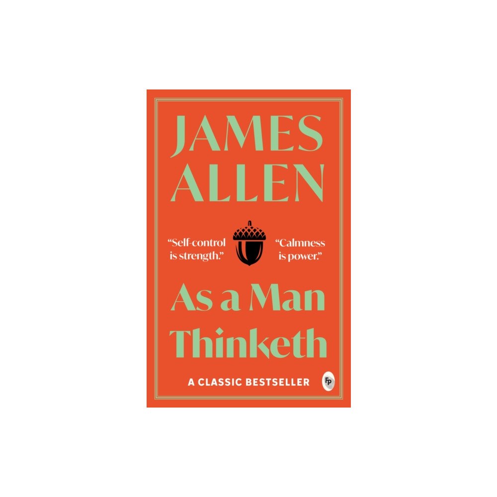 Prakash Books India Private Limited As a man thinketh (häftad, eng)