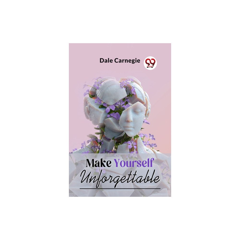 Double 9 Books LLP Make Yourself Unforgettable (häftad, eng)