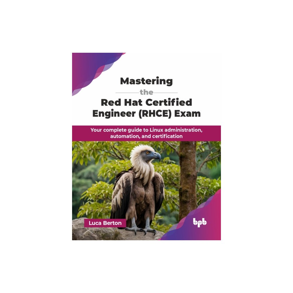 BPB Publications Mastering the Red Hat Certified Engineer (RHCE) Exam (häftad, eng)