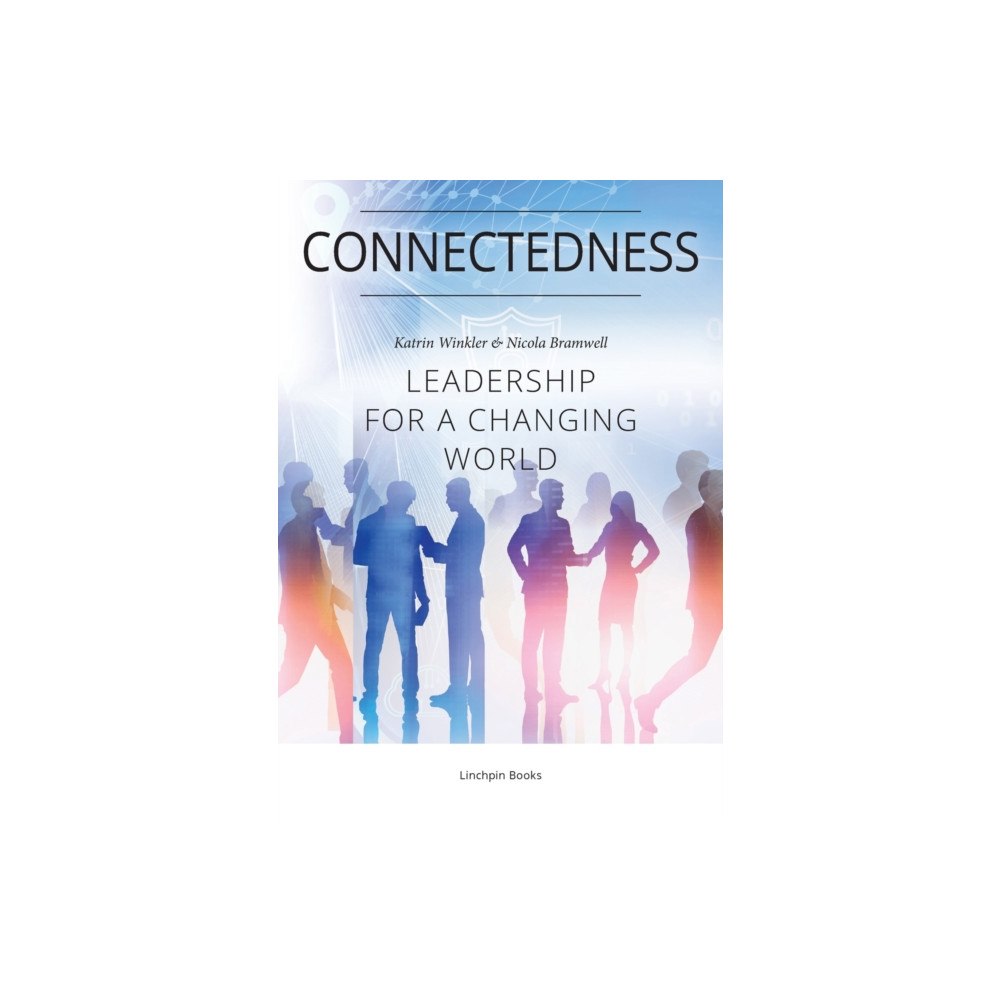 Linchpin Books Connectedness (häftad, eng)
