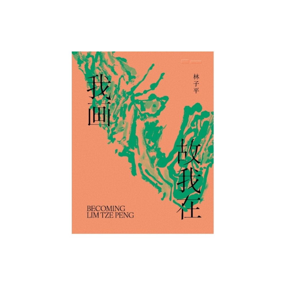 National Gallery Singapore Becoming Lim Tze Peng (häftad, eng)