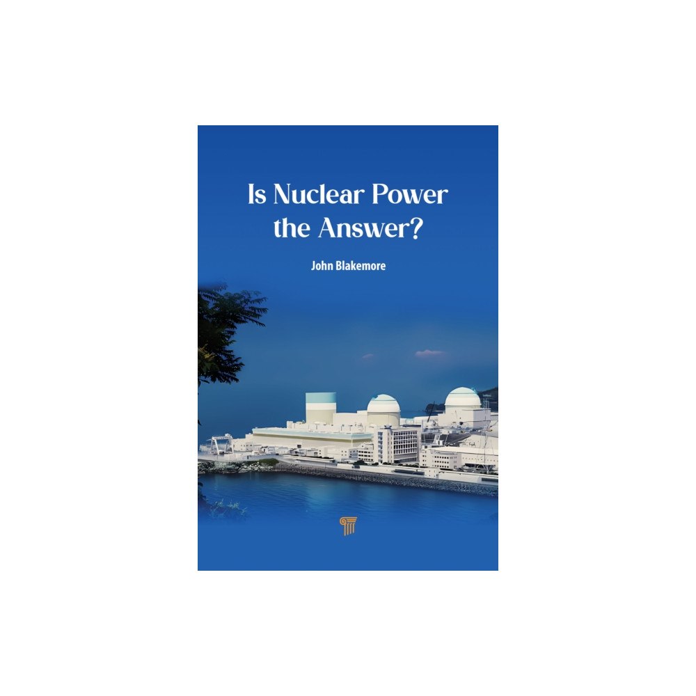 Jenny Stanford Publishing Is Nuclear Power the Answer? (inbunden, eng)