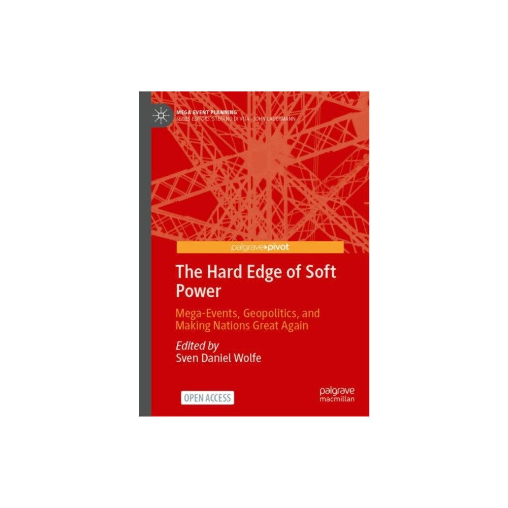 Springer Verlag, Singapore The Hard Edge of Soft Power (inbunden, eng)