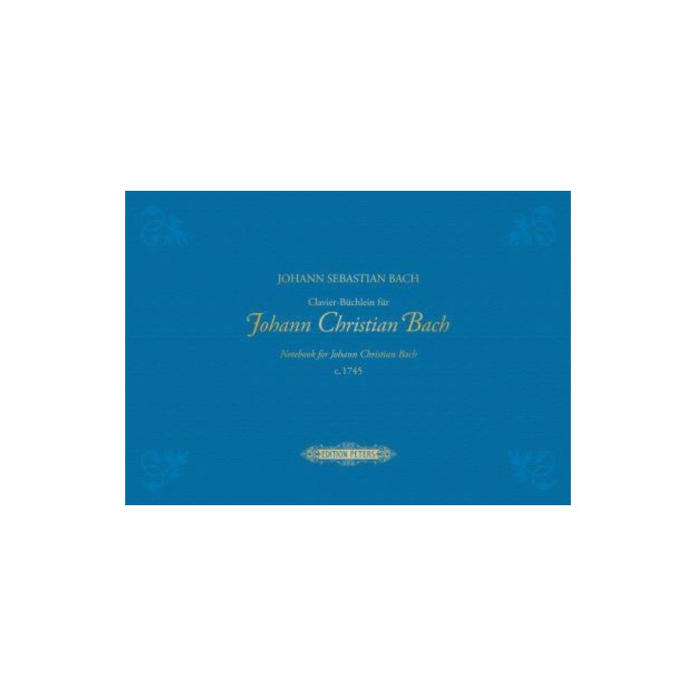 Edition Peters Notebook for Johann Christian Bach (inbunden, eng)
