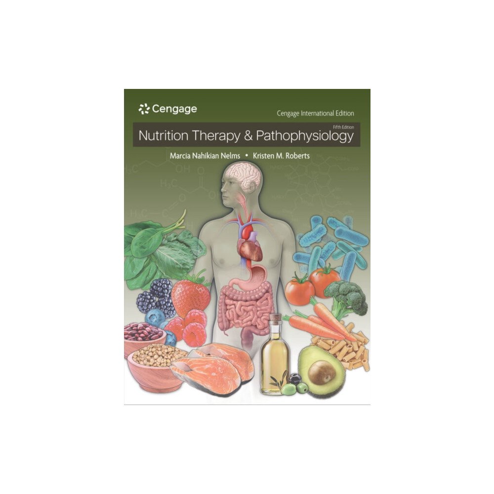 Cengage Learning, Inc Nutrition Therapy & Pathophysiology, Cengage International Edition (inbunden, eng)