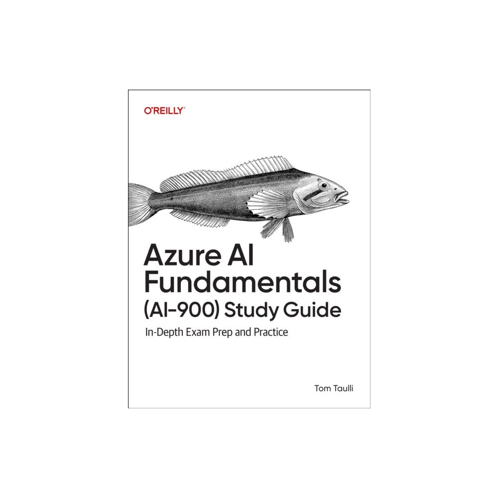 O'Reilly Media Azure AI Fundamentals (Ai-900) Study Guide (häftad, eng)