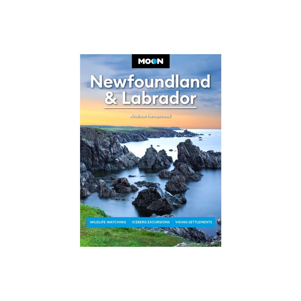 Avalon Travel Publishing Moon Newfoundland & Labrador (Third Edition) (häftad, eng)