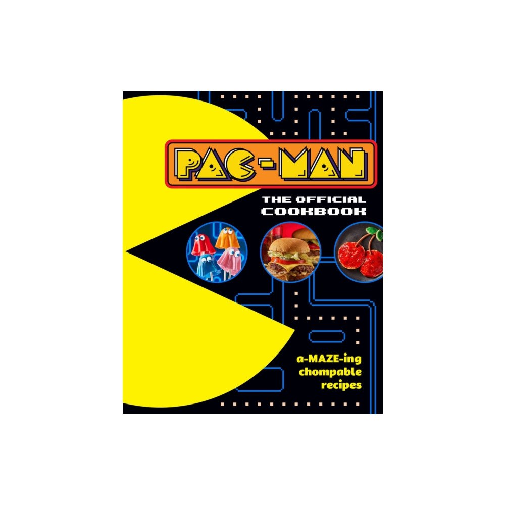 Insight Editions PAC-MAN: The Official Cookbook (inbunden, eng)