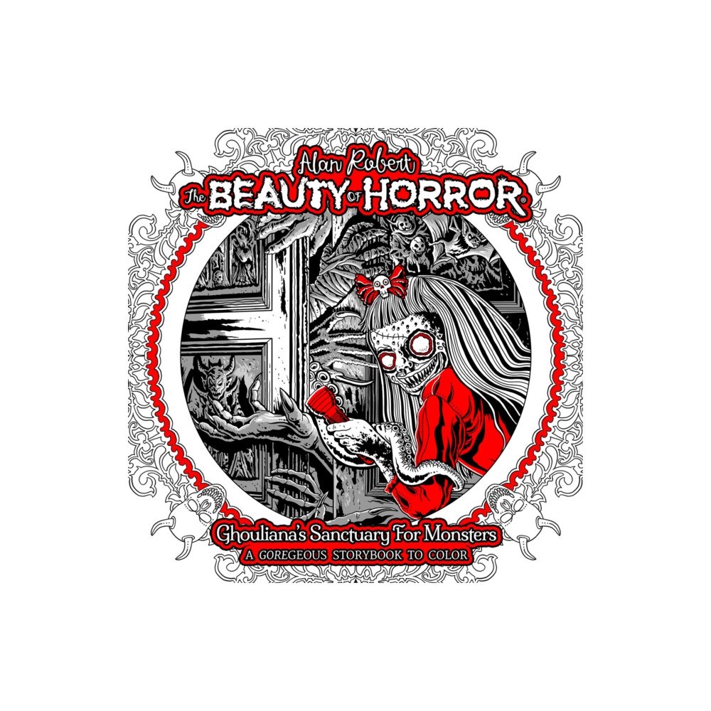 Idea & Design Works The Beauty of Horror: Ghouliana's Sanctuary for Monsters (häftad, eng)