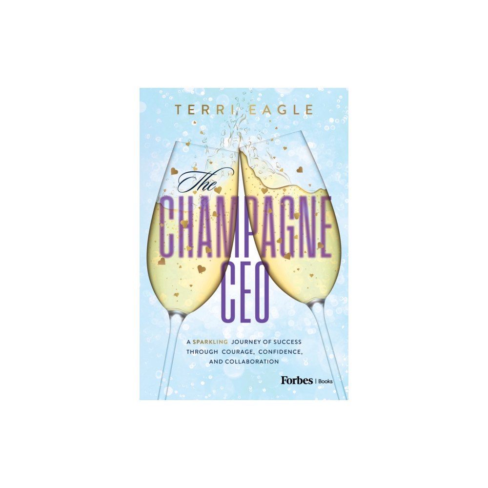 Advantage Media Group The Champagne CEO (inbunden, eng)