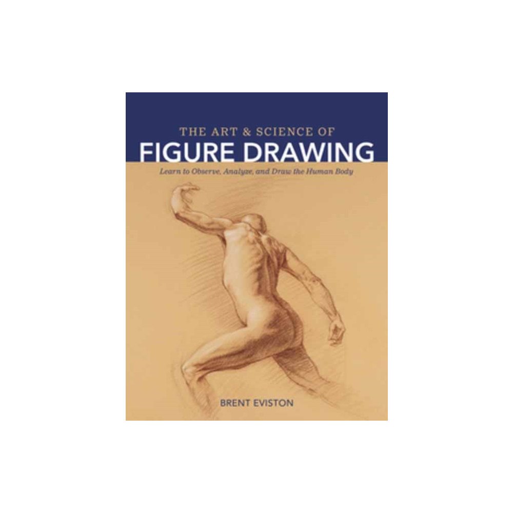 Rocky Nook The Art and Science of Figure Drawing (häftad, eng)