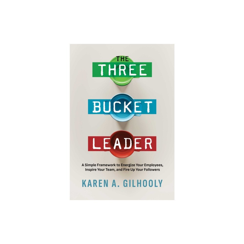 Post Hill Press The Three Bucket Leader (häftad, eng)